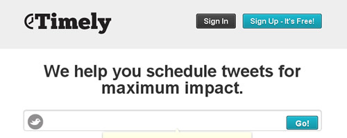 Timely - Schedule Tweets for Maximum Impact Timely - Schedule Tweets for Maximum Impact