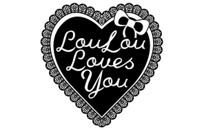 Lou Lou Loves You