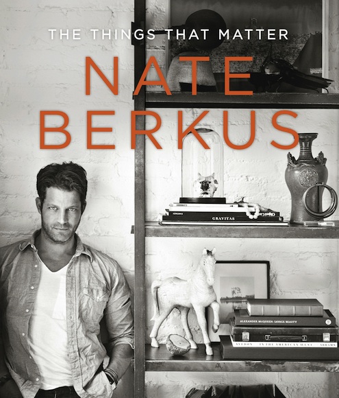 nate-berkus-TheThingsThatMatter-book-jacket The Things That Matter by Nate Berkus