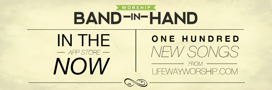 Worship Band in Hand App at Lifeway Worship