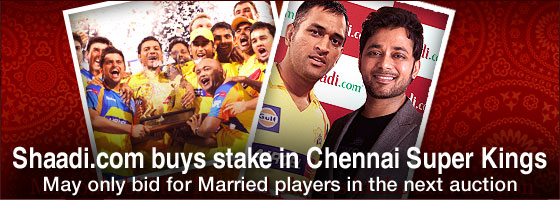 Shaadi.com buys stake in Chennai Super Kings Shaadi.com buys stake in Chennai Super Kings