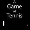 A Game of Tennis