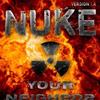 Nuke Your Neighbor