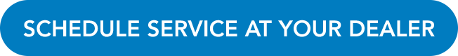 Schedule Service At Your Dealer