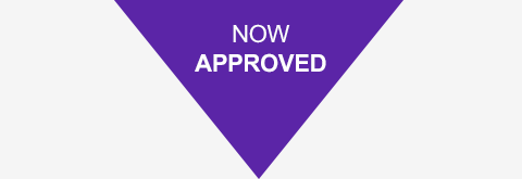 NOW APPROVED