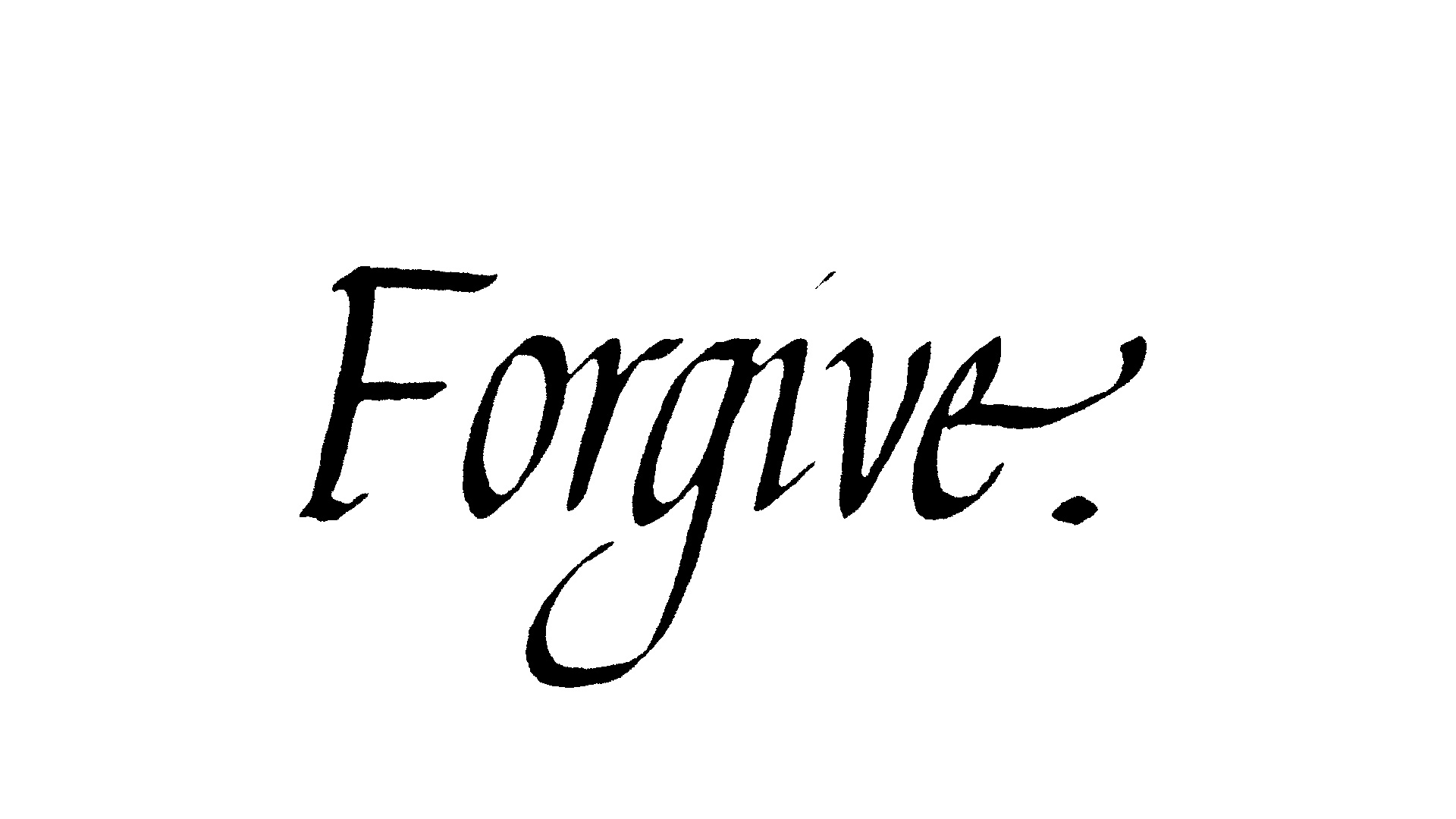 Forgive