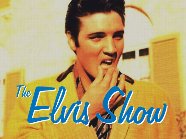 A13LRF028_TheElvisShow_V1