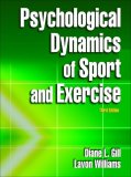 Psychological Dynamics of Sport and Exercise, Third Edition