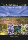 The California Deserts: An Ecological Rediscovery