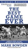 The Best Game Ever: Giants vs. Colts, 1958, and the Birth of the Modern NFL