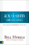 Axiom: Powerful Leadership Proverbs