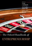 The Oxford Handbook of Entrepreneurship (Oxford Handbooks in Business & Management)