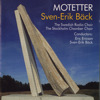 Sven-Erik Bäck: Motetter (Motets)