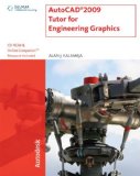 AutoCAD 2009 Tutor for Engineering Graphics