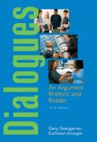 Dialogues: An Argument Rhetoric and Reader (6th Edition)