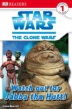 Watch Out for Jabba the Hutt (DK READERS)