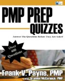 PMP Prep Quizzes: Answer The Questions Before They Are Asked