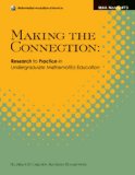 Making the Connection: Research and Teaching in Undergraduate Mathematics (M a a Notes)
