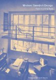 Modern Swedish Design: Three Founding Texts