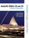 AutoCAD 2009 in 2D and 3D: A Modern Perspective