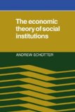 The Economic Theory of Social Institutions