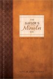 The Savior's Miracles