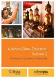 A World-Class Education: Volume 2