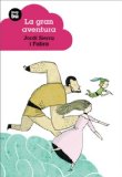 La gran aventura (Jovenes lectores)