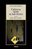 Cronicas desde el pais vecino