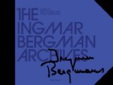 The Ingmar Bergman Archives