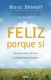 Feliz porque si
