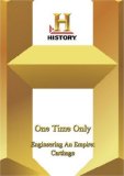 History - Engineering An Empire: Carthage