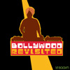 Bollywood Revisited (Sampler) - EP