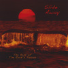 Slide Away - the Best Of
