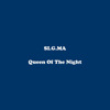 Queen of the Night - Single