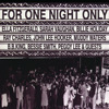 For One Night Only