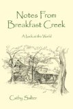 Notes From Breakfast Creek: A Look at the World