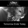 Tomorrow Ends Today
