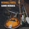 Some Heroes