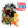Cuban Remix Project
