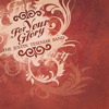 For Your Glory