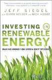 Investing in Renewable Energy: Making Money on Green Chip Stocks (Angel Series)