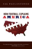 How Football Explains America