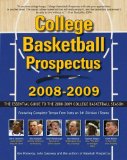 College Basketball Prospectus 2008-2009: The Essential Guide to the Men's College Basketball Season