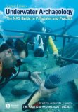Underwater archaeology: The NAS Guide to Principles and Practice