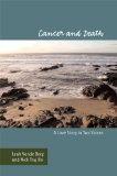 Cancer and Death: A Love Story in Two Voices (Health Comm)