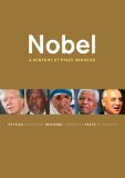 Nobel: A Century of Prize Winners