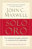 Solo oro: 26 principios para lograrlo