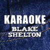 Blake Shelton (Karaoke) - EP