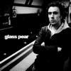 Glass Pear - EP